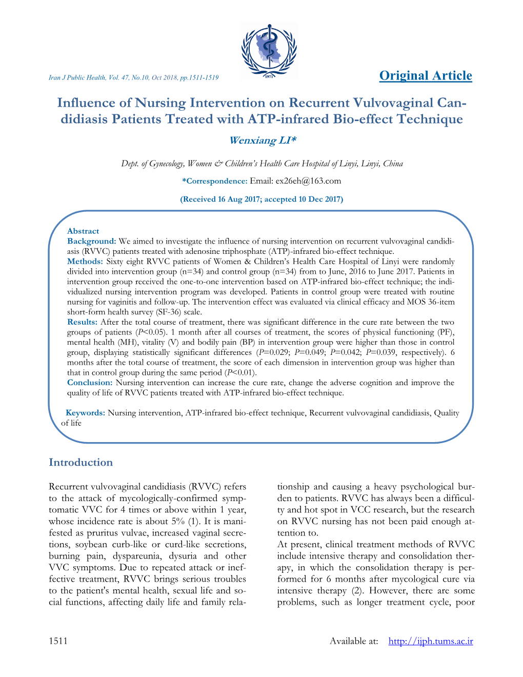 Influence of Nursing Intervention on Recurrent Vulvovaginal Can- Didiasis Patients Treated with ATP-Infrared Bio-Effect Technique