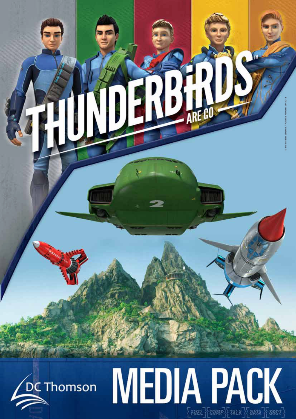 Thunderbirds-Media-Pack-September-2015.Pdf