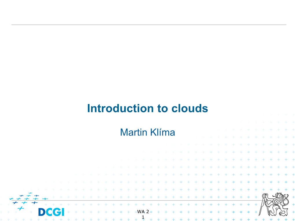 Introduction to Clouds Lecture