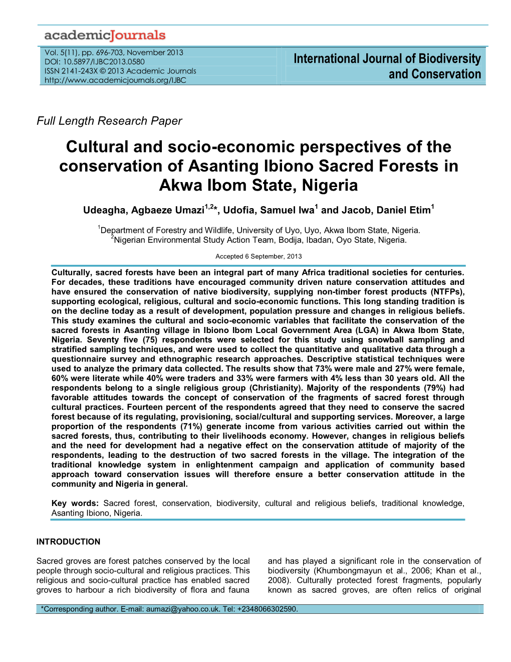 Cultural and Socio-Economic Perspectives of the Conservation of Asanting Ibiono Sacred Forests in Akwa Ibom State, Nigeria