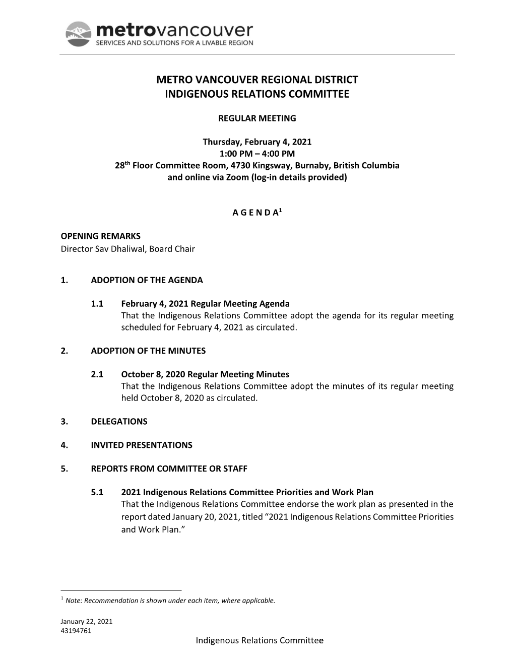 Indigenous Relations Committee Agenda Package