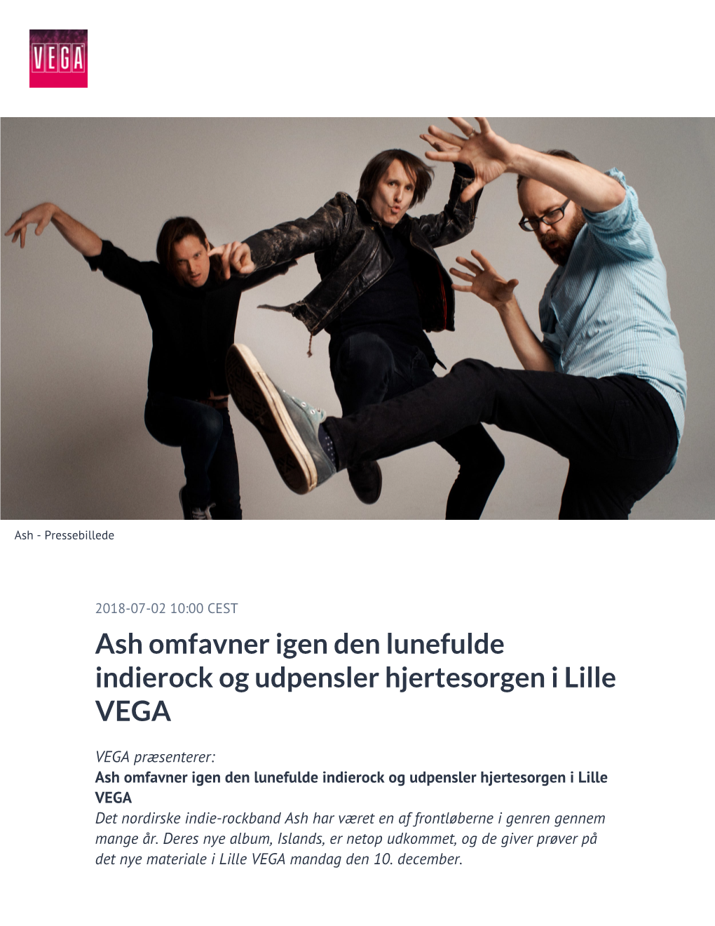 Ash Omfavner Igen Den Lunefulde Indierock Og Udpensler Hjertesorgen I Lille VEGA