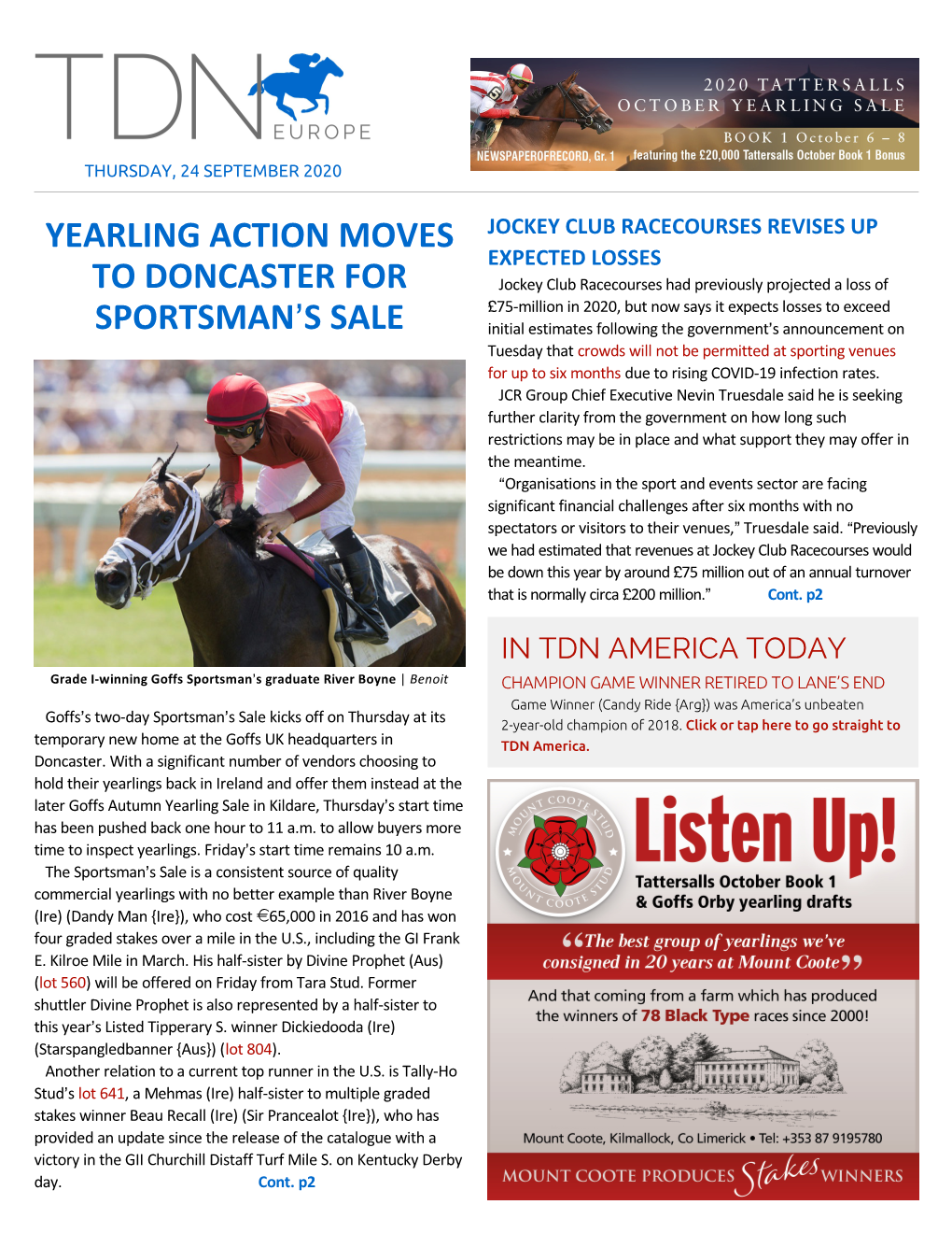 Yearling Action Moves to Doncaster for Sportsman=S Sale We Need to Discuss More Details of This with Government, Both Cont