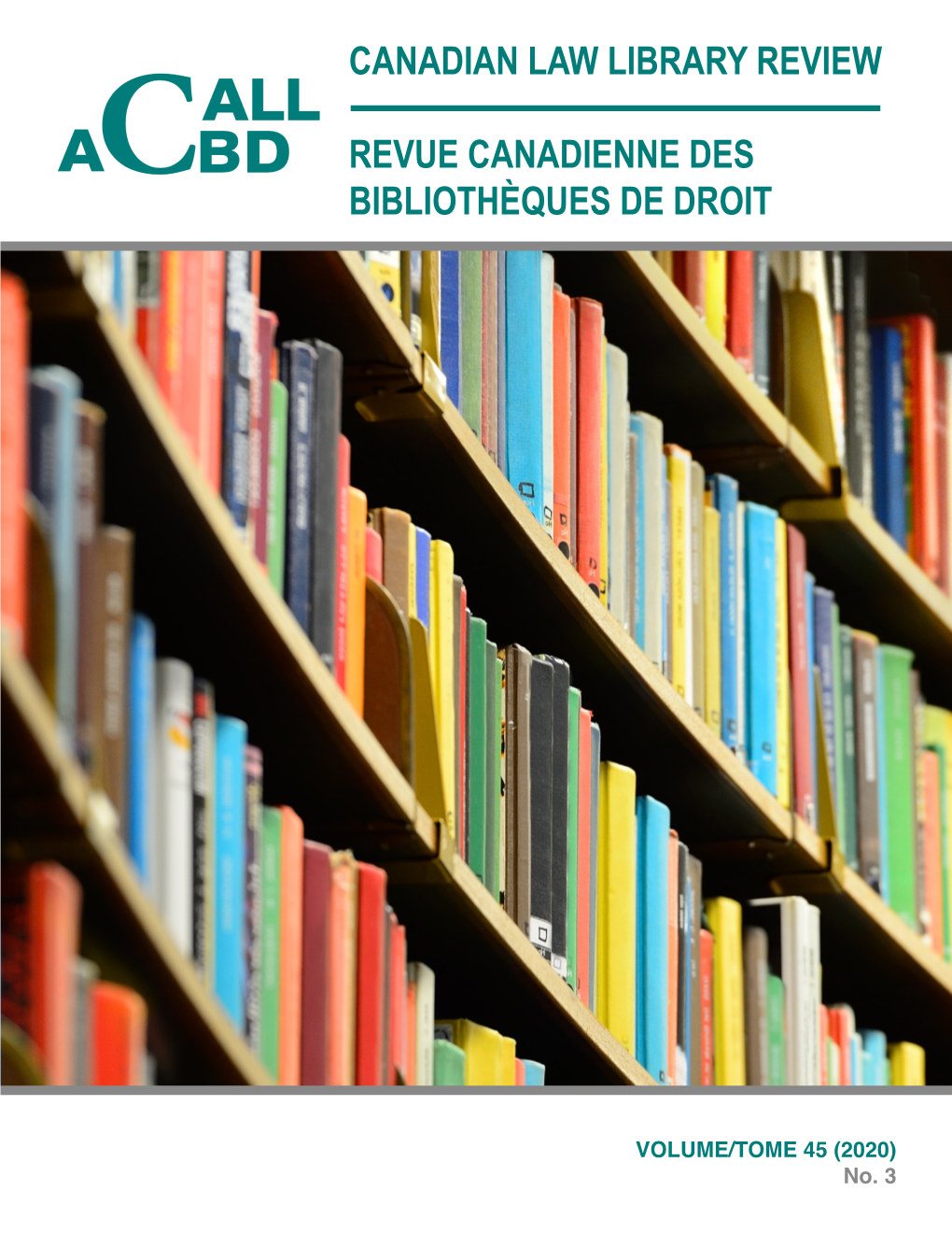 Canadian Law Library Review Revue Canadienne Des Bibliothèques De