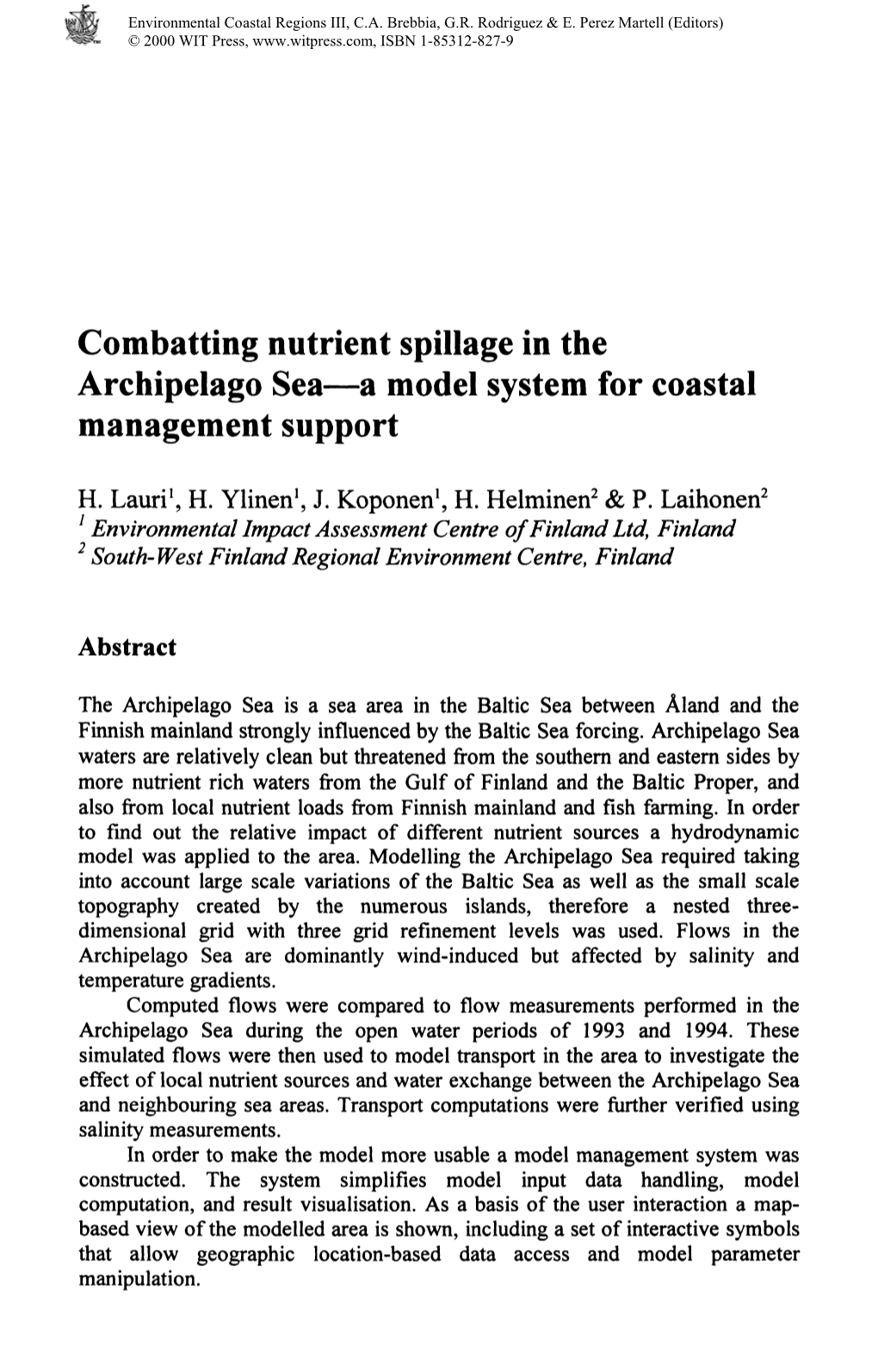 Combatting Nutrient Spillage in the Archipelago Sea—A Model System