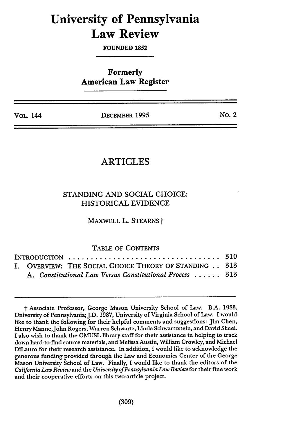 Standing and Social Choice: Historical Evidence