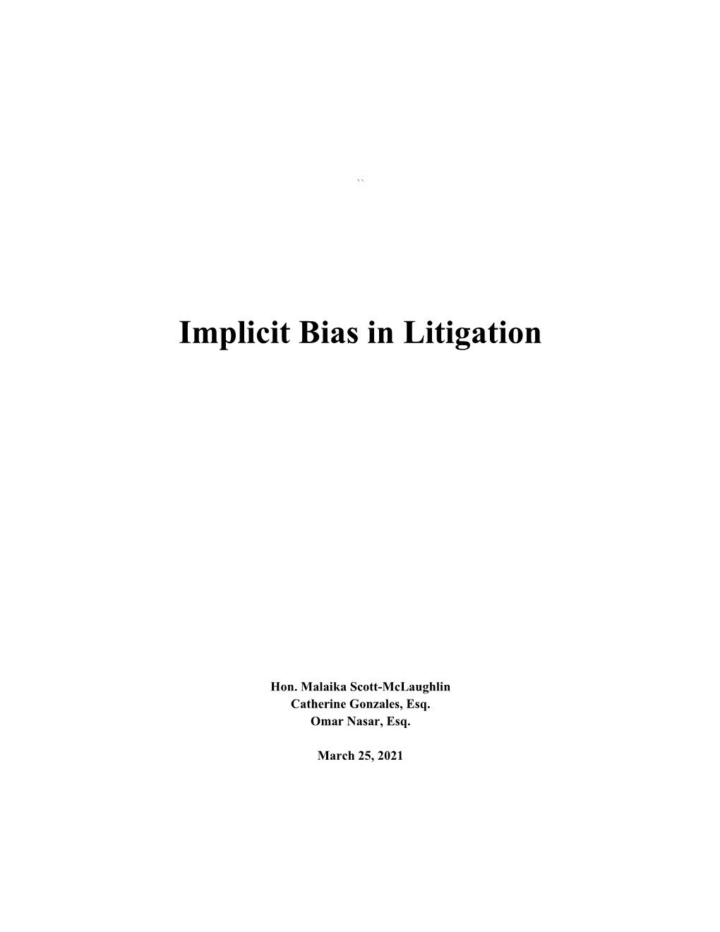 Implicit Bias in Litigation