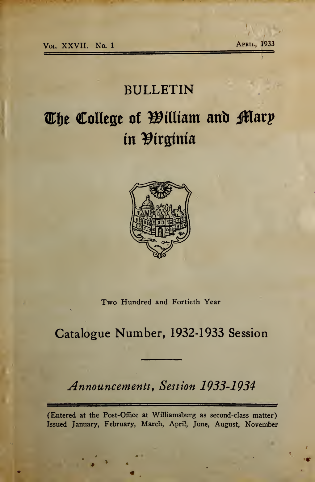 Bulletin of the College of William and Mary in Virginia