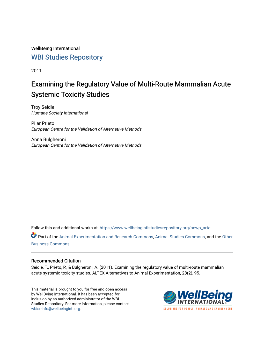 Examining the Regulatory Value of Multi-Route Mammalian Acute Systemic Toxicity Studies