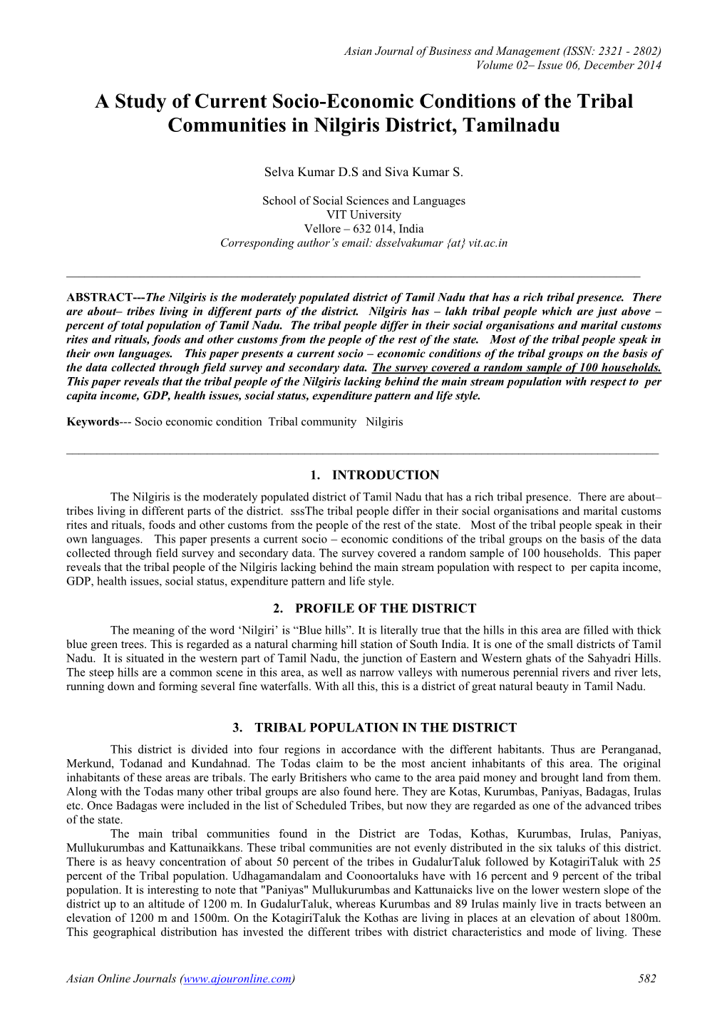 A Study of Current Socio-Economic Conditions of the Tribal Communities in Nilgiris District, Tamilnadu