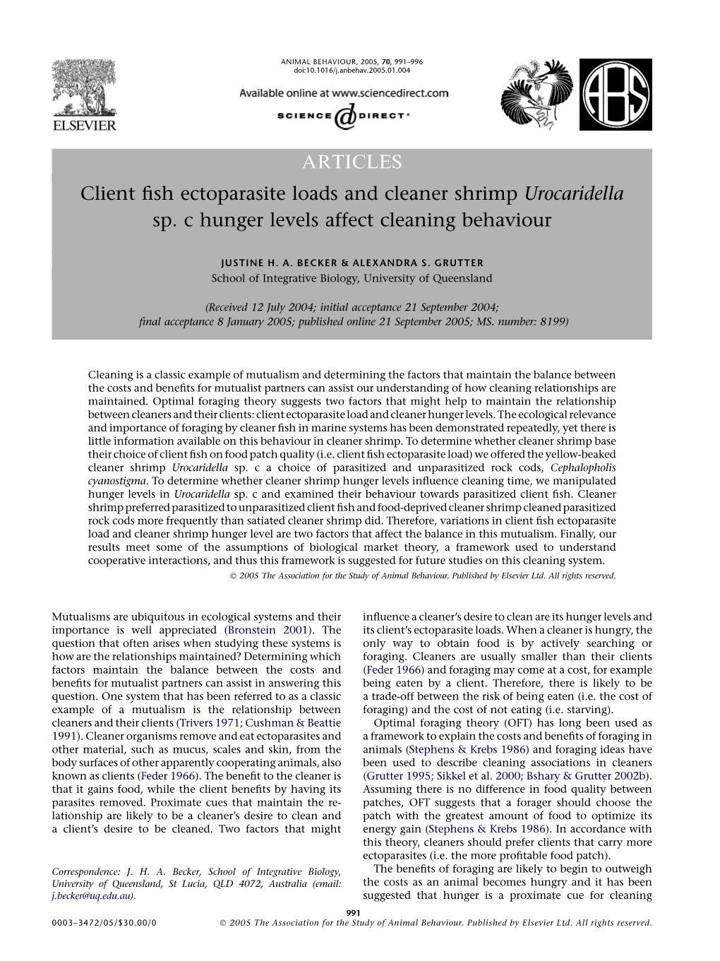 ARTICLES Client Fish Ectoparasite Loads and Cleaner Shrimp Urocaridella Sp. C Hunger Levels Affect Cleaning Behaviour