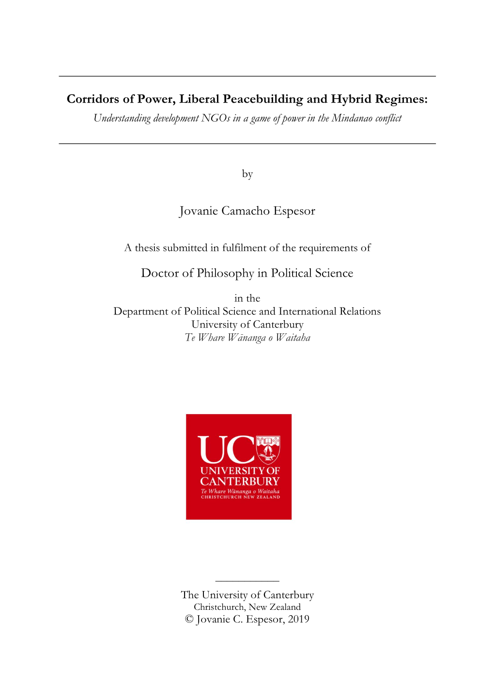 Corridors of Power, Liberal Peacebuilding and Hybrid Regimes: Understanding Development Ngos in a Game of Power in the Mindanao Conflict