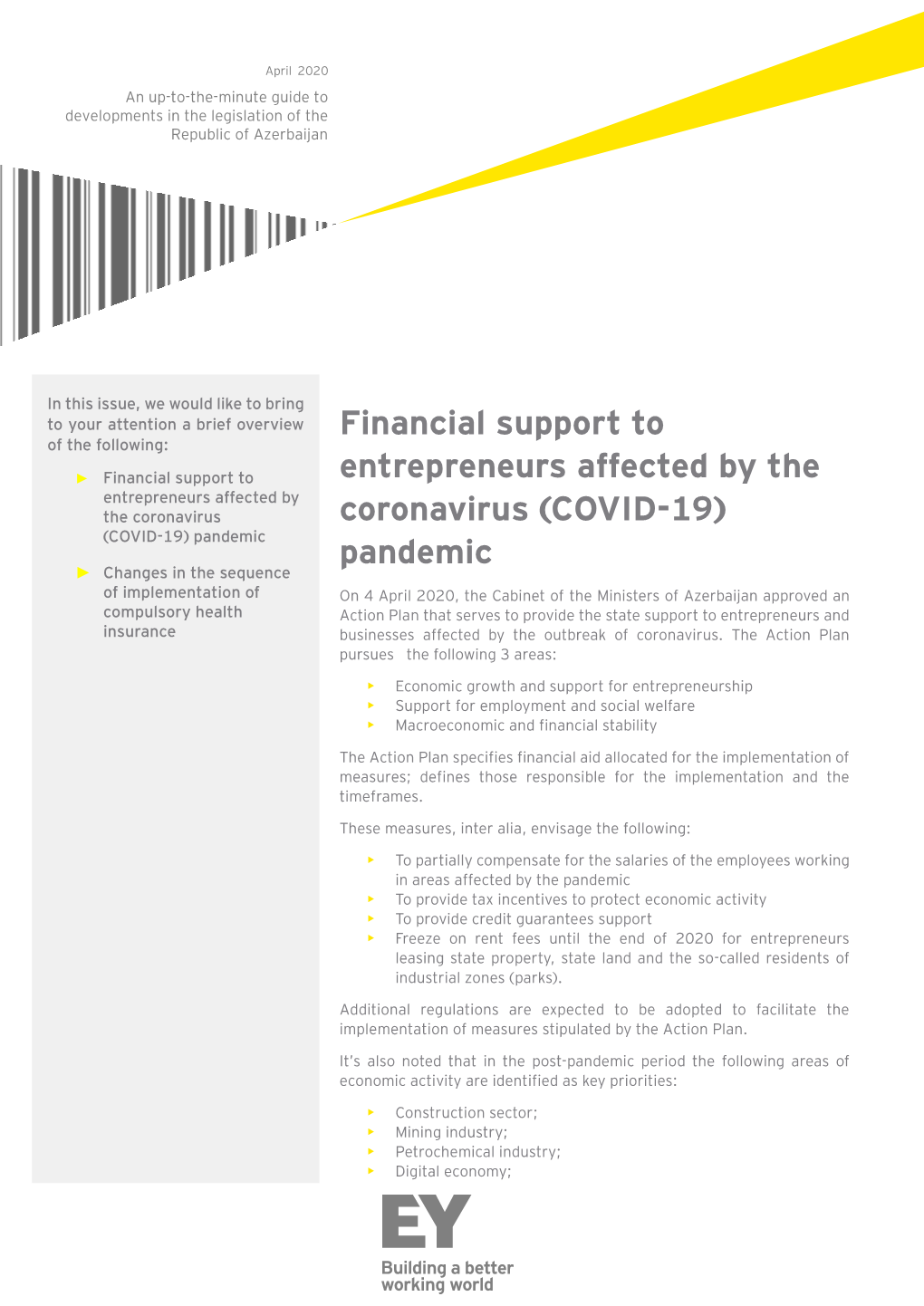 Financial Support to Entrepreneurs Affected by the Coronavirus