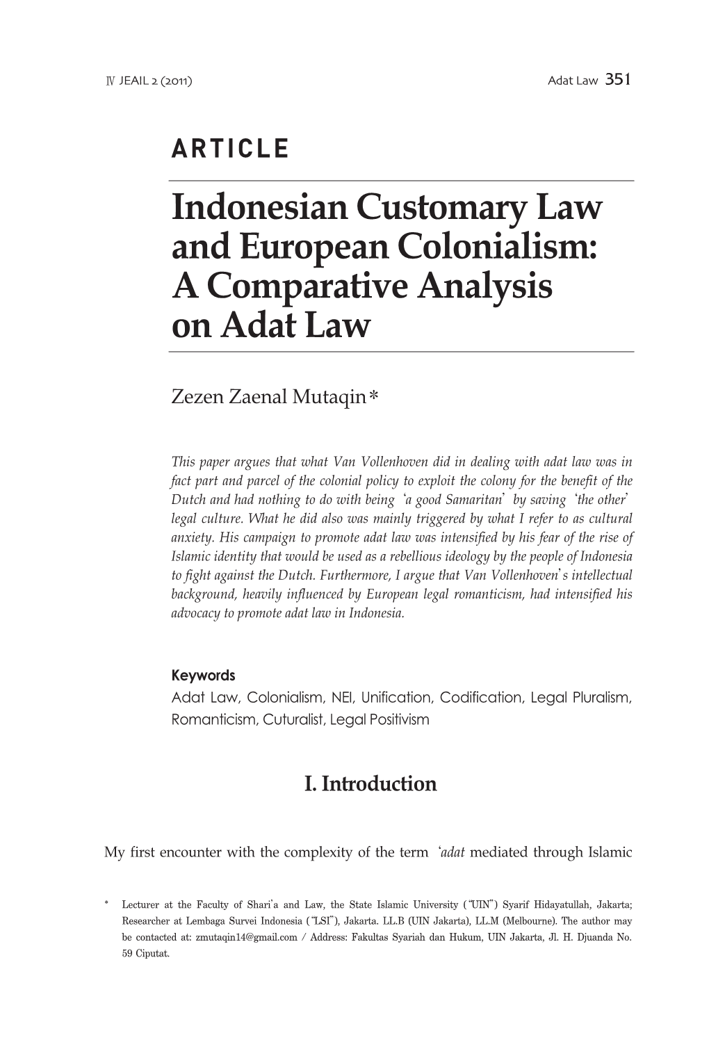 Indonesian Customary Law and European Colonialism: a Comparative Analysis on Adat Law