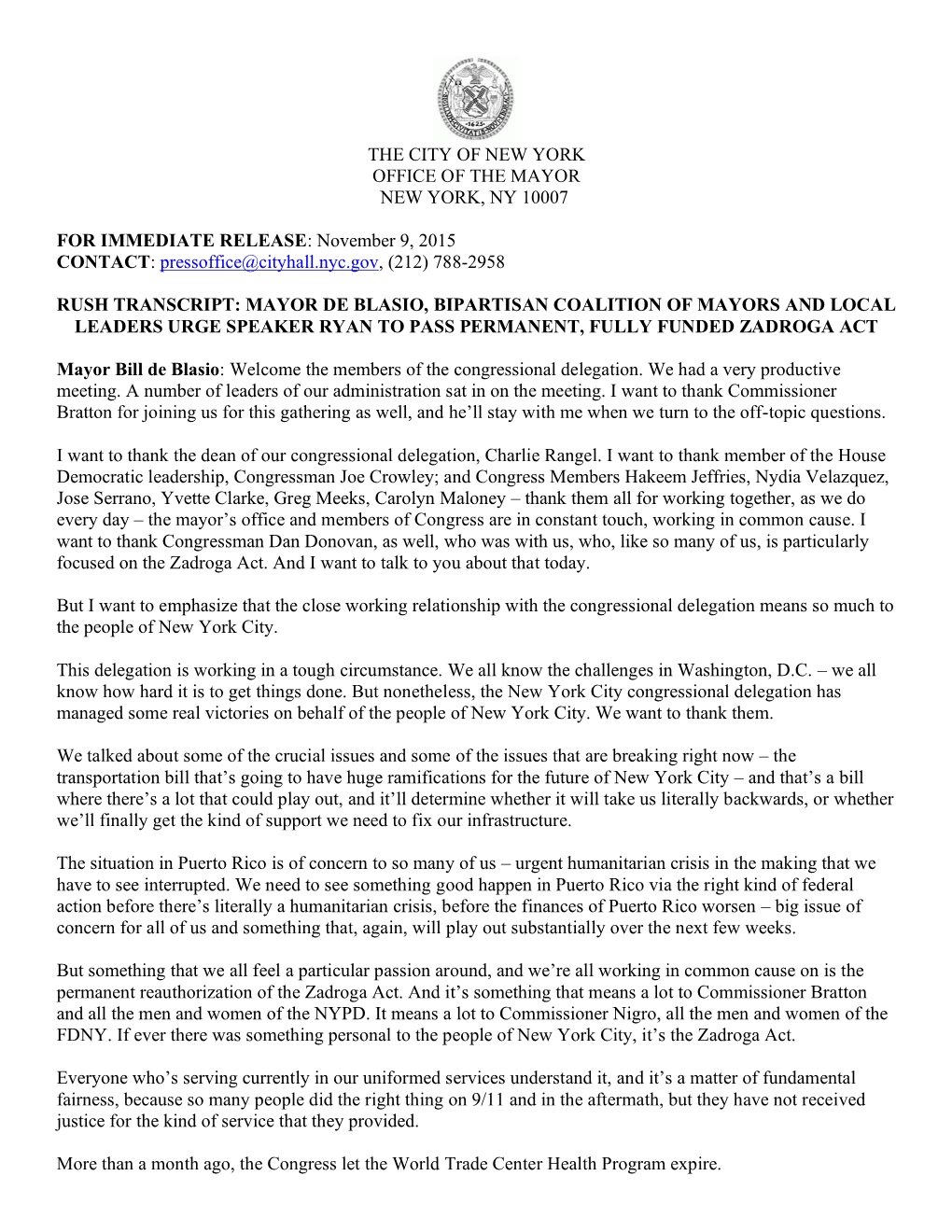 THE CITY of NEW YORK OFFICE of the MAYOR NEW YORK, NY 10007 for IMMEDIATE RELEASE: November 9, 2015 CONTACT