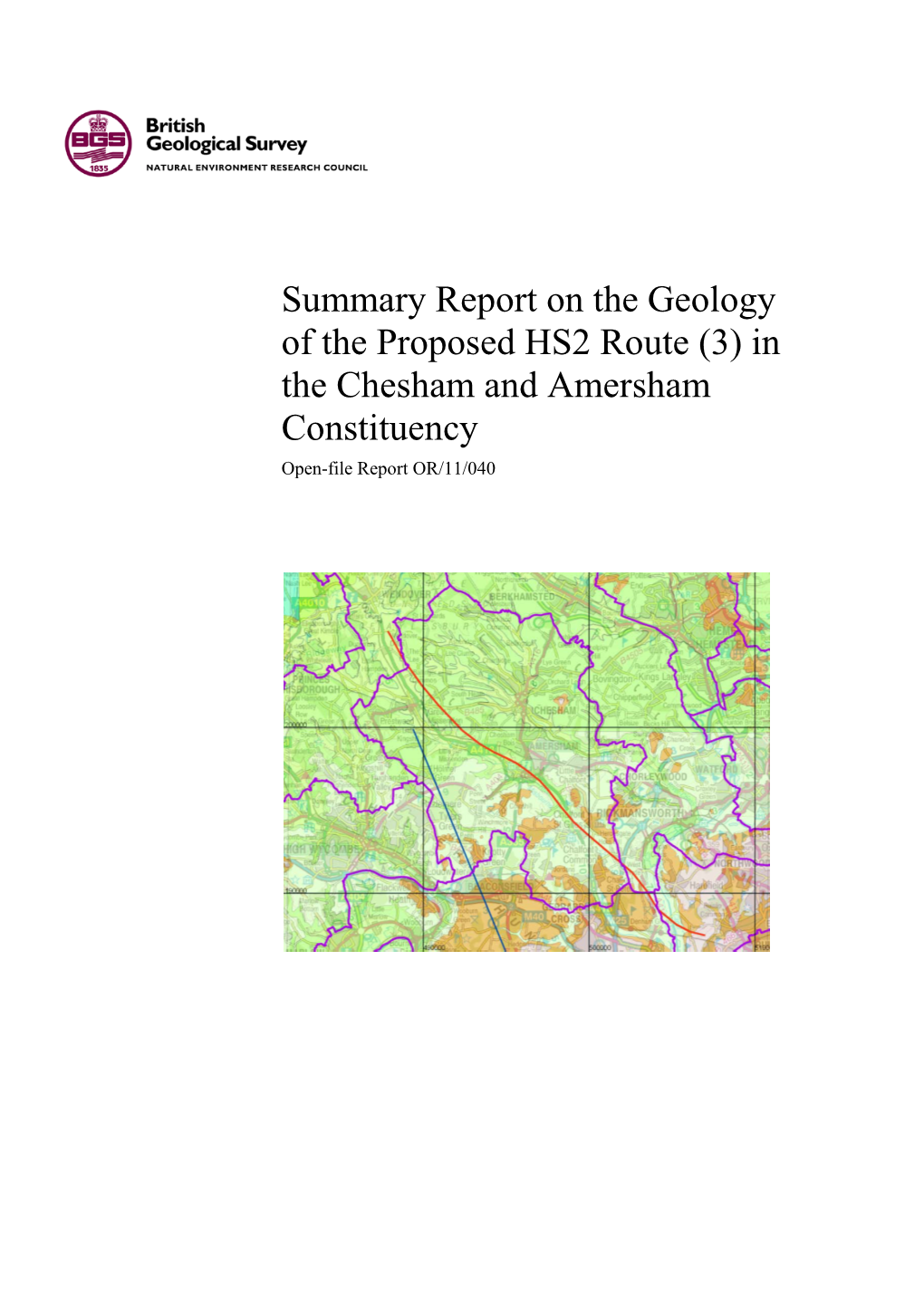 Summary Report on the Geology of the Proposed HS2 Route (3) in the Chesham and Amersham Constituency Open-File Report OR/11/040