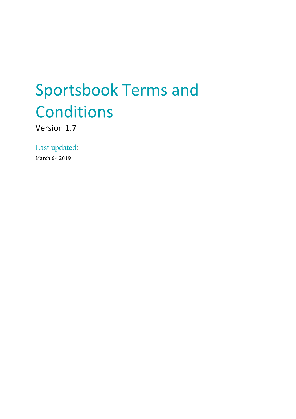 Sportsbook Terms and Conditions Version 1.7