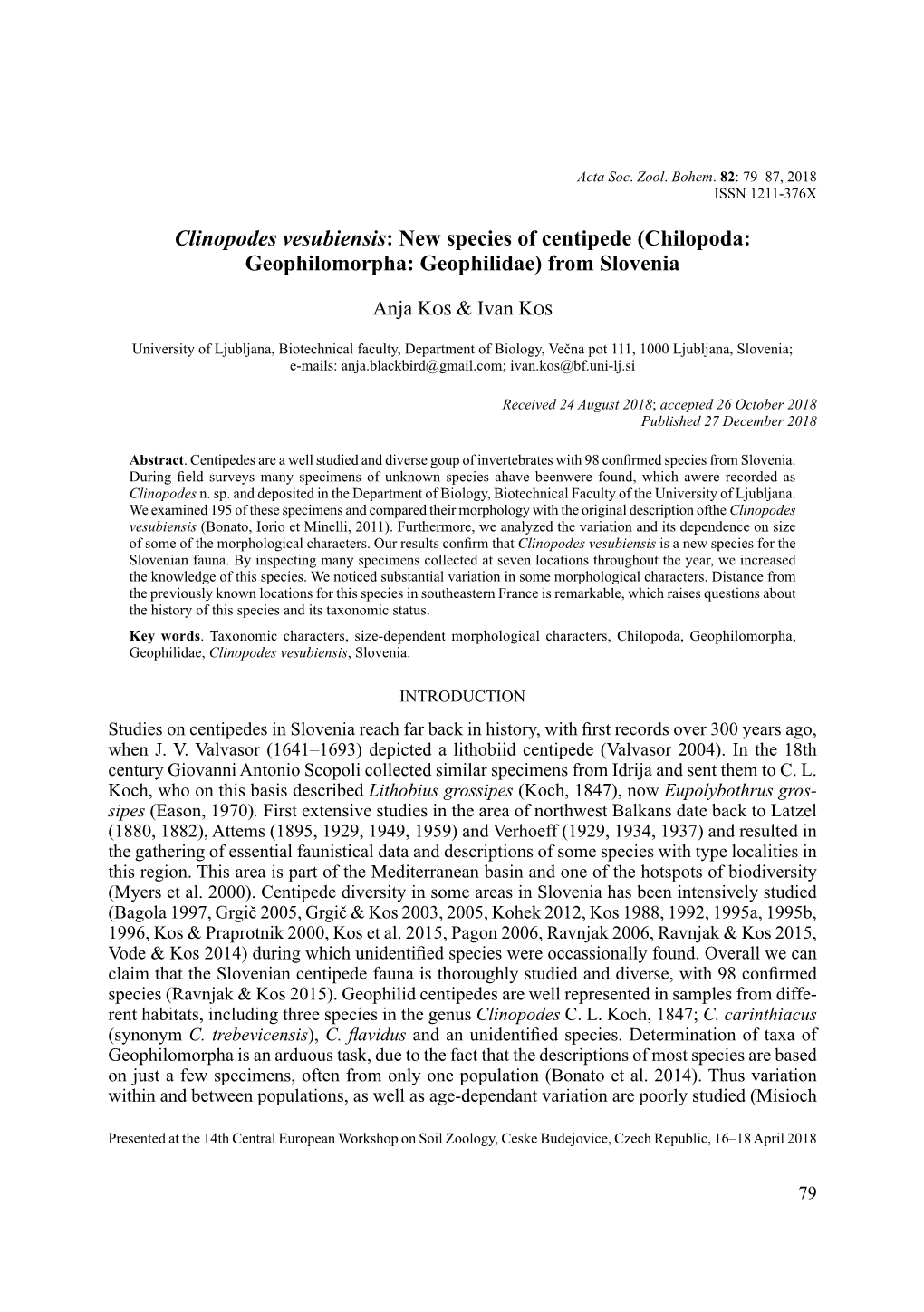Clinopodes Vesubiensis: New Species of Centipede (Chilopoda: Geophilomorpha: Geophilidae) from Slovenia