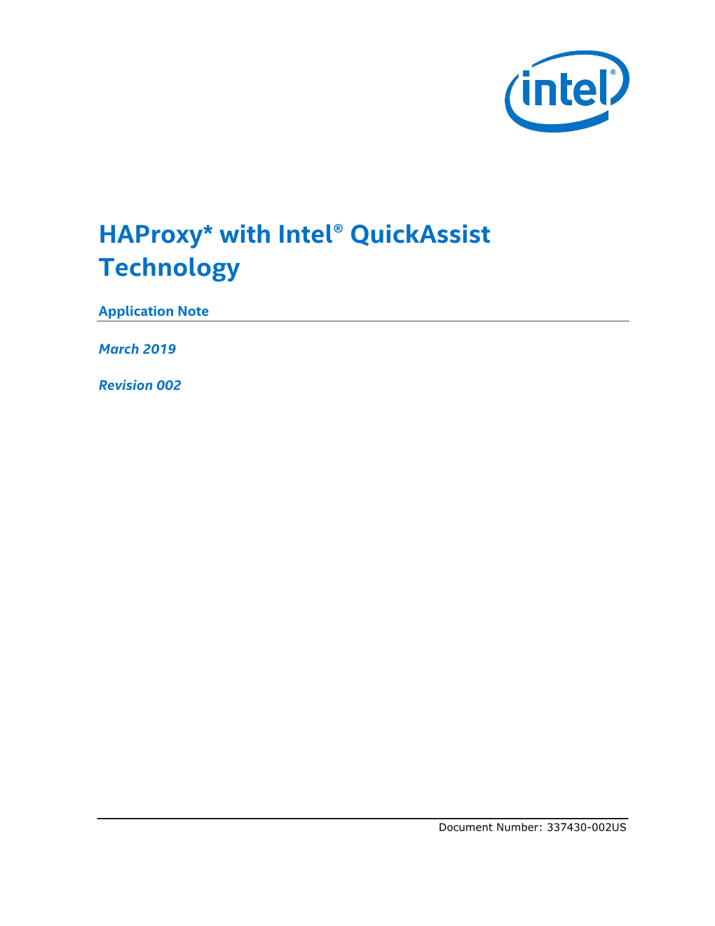 Haproxy* with Intel® Quickassist Technology Application Note March 2019 2 Document Number: 337430-002US
