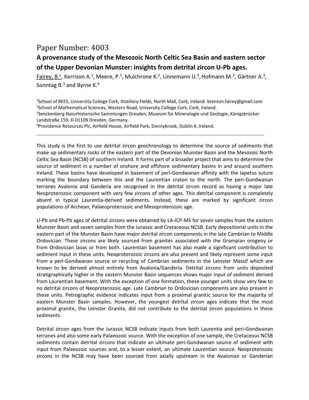 Paper Number: 4003 a Provenance Study of the Mesozoic North Celtic Sea Basin and Eastern Sector of the Upper Devonian Munster: Insights from Detrital Zircon U-Pb Ages