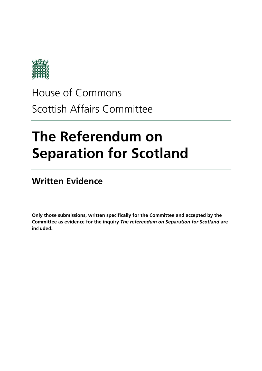 The Referendum on Separation for Scotland