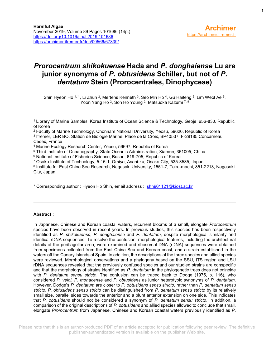 Prorocentrum Shikokuense Hada and P. Donghaiense Lu Are Junior Synonyms of P. Obtusidens Schiller, but Not of P. Dentatum Stein (Prorocentrales, Dinophyceae)