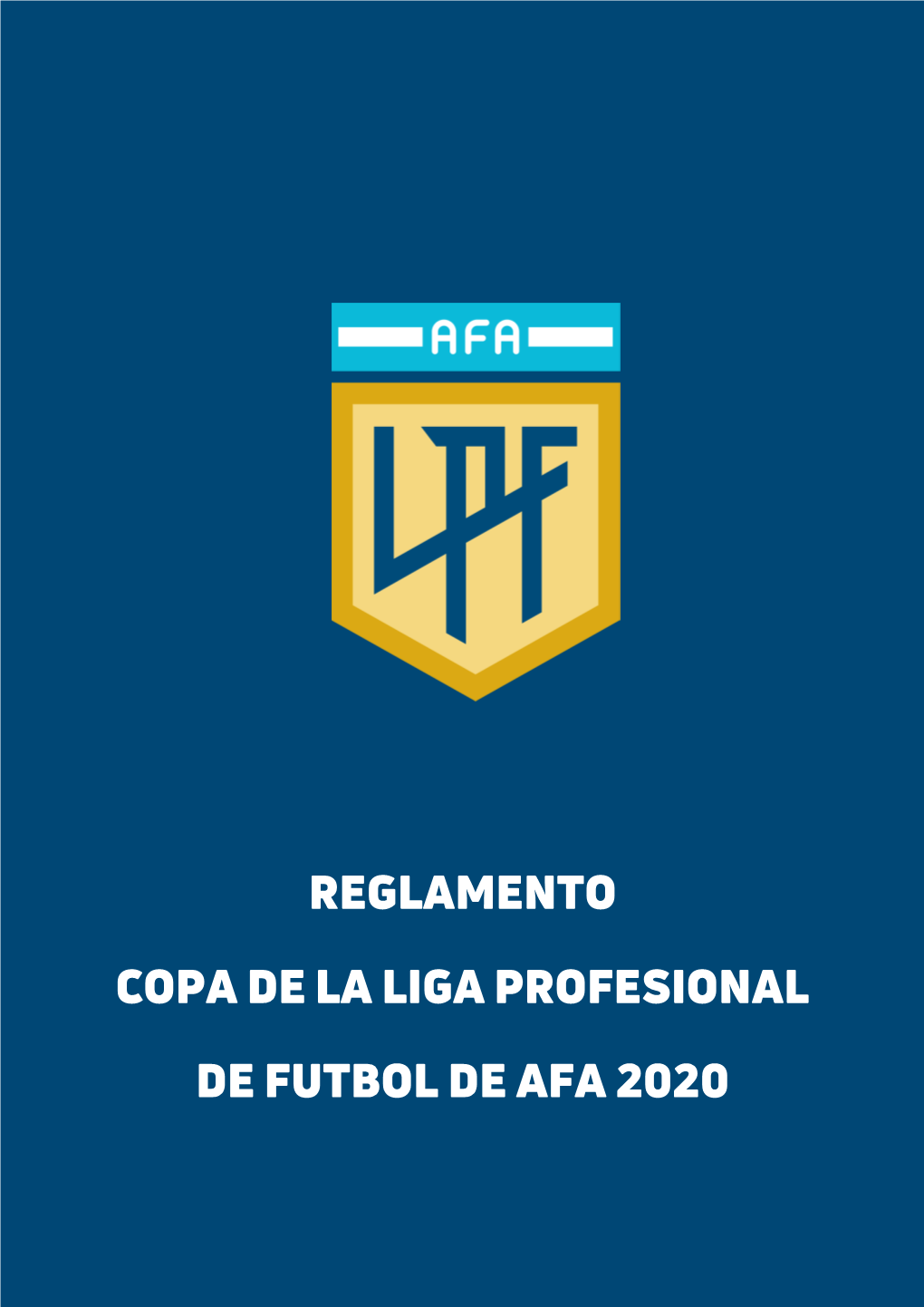 Reglamento Copa De La Liga Profesional De Futbol De