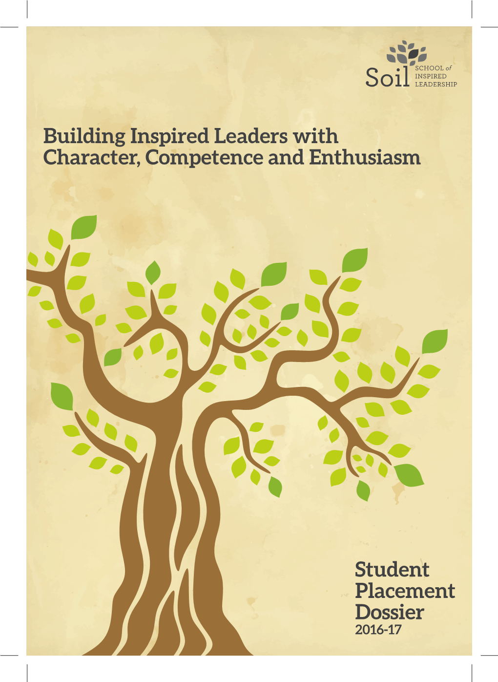 Building Inspired Leaders with Character, Competence and Enthusiasm