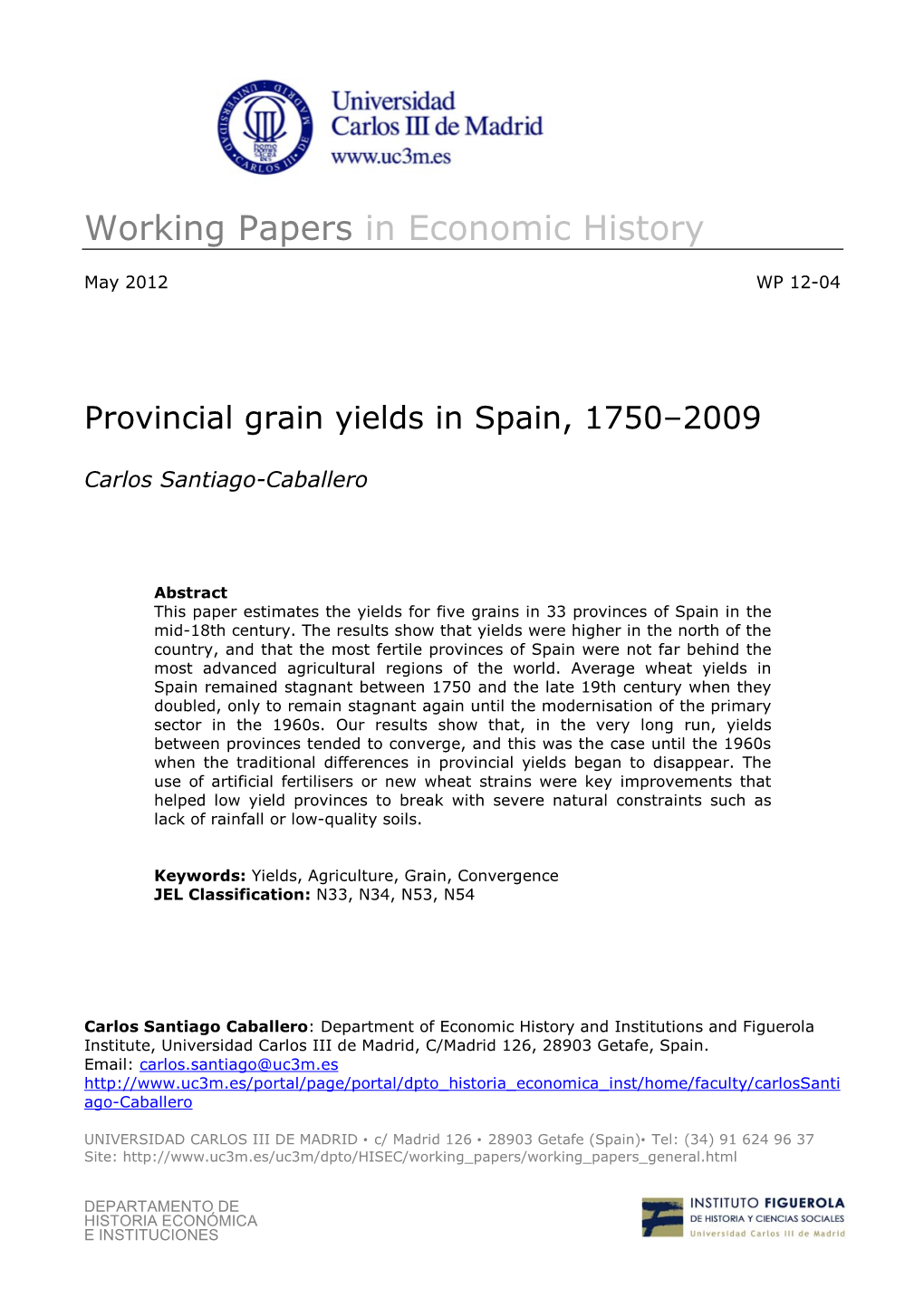 Provincial Grain Yields in Spain, 1750-2009