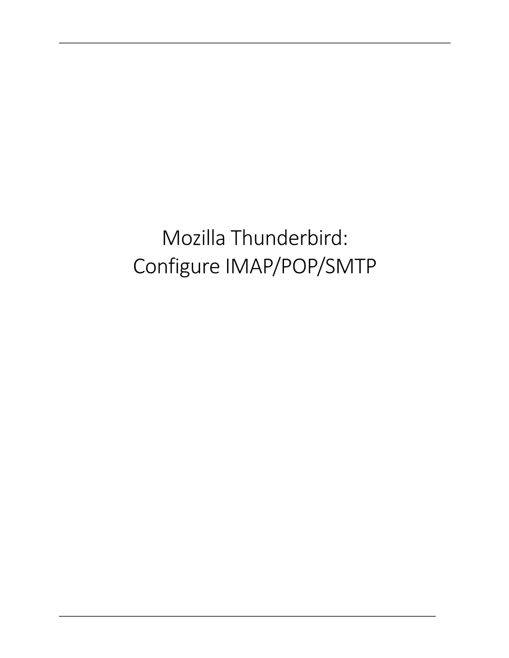 Mozilla Thunderbird: Configure IMAP/POP/SMTP