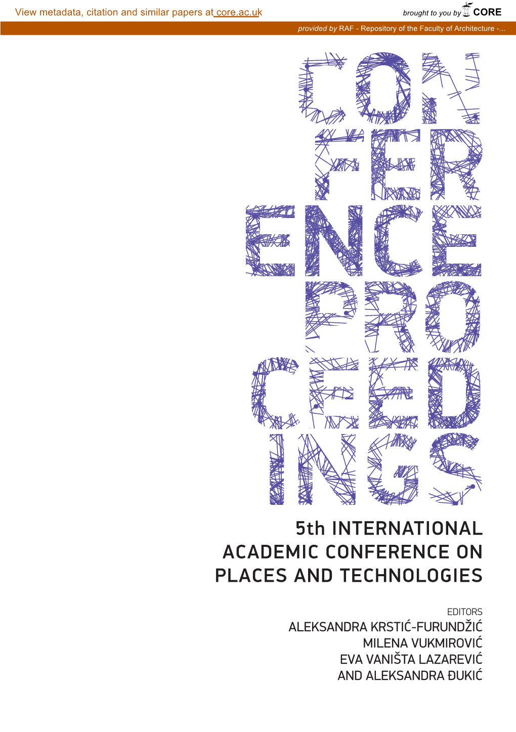 5Th INTERNATIONAL ACADEMIC CONFERENCE on PLACES and TECHNOLOGIES
