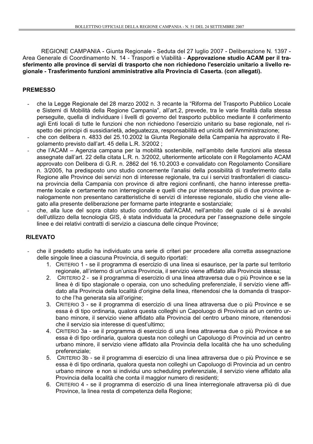 Giunta Regionale - Seduta Del 27 Luglio 2007 - Deliberazione N