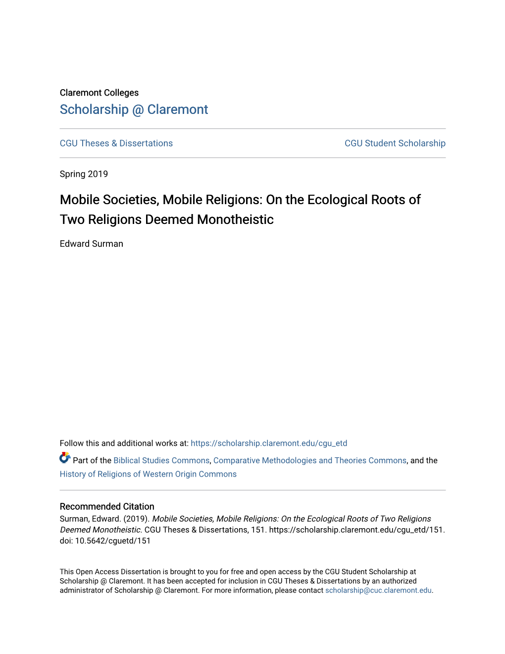 On the Ecological Roots of Two Religions Deemed Monotheistic