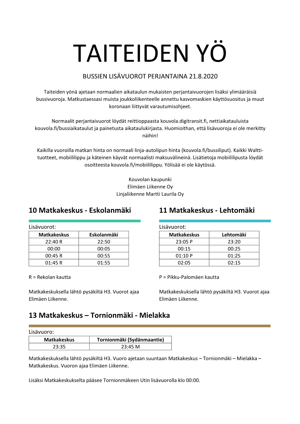 Taiteiden Yö Bussien Lisävuorot Perjantaina 21.8.2020