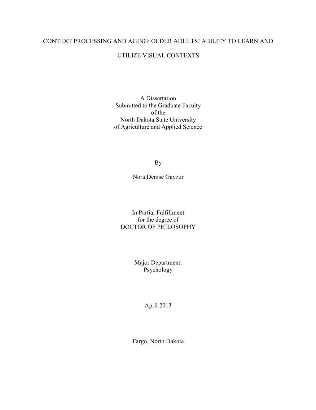 Context Processing and Aging: Older Adults’ Ability to Learn And