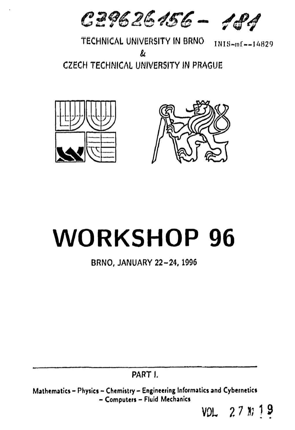 Workshop 96 Brno, January 22-24,1996