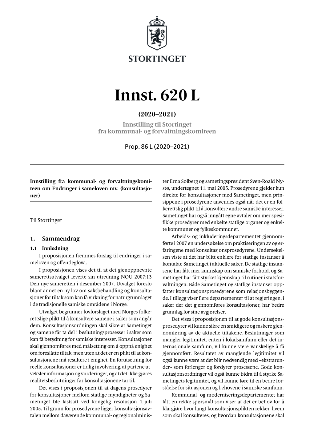 Innst. 620 L (2020–2021) Innstilling Til Stortinget Fra Kommunal- Og Forvaltningskomiteen