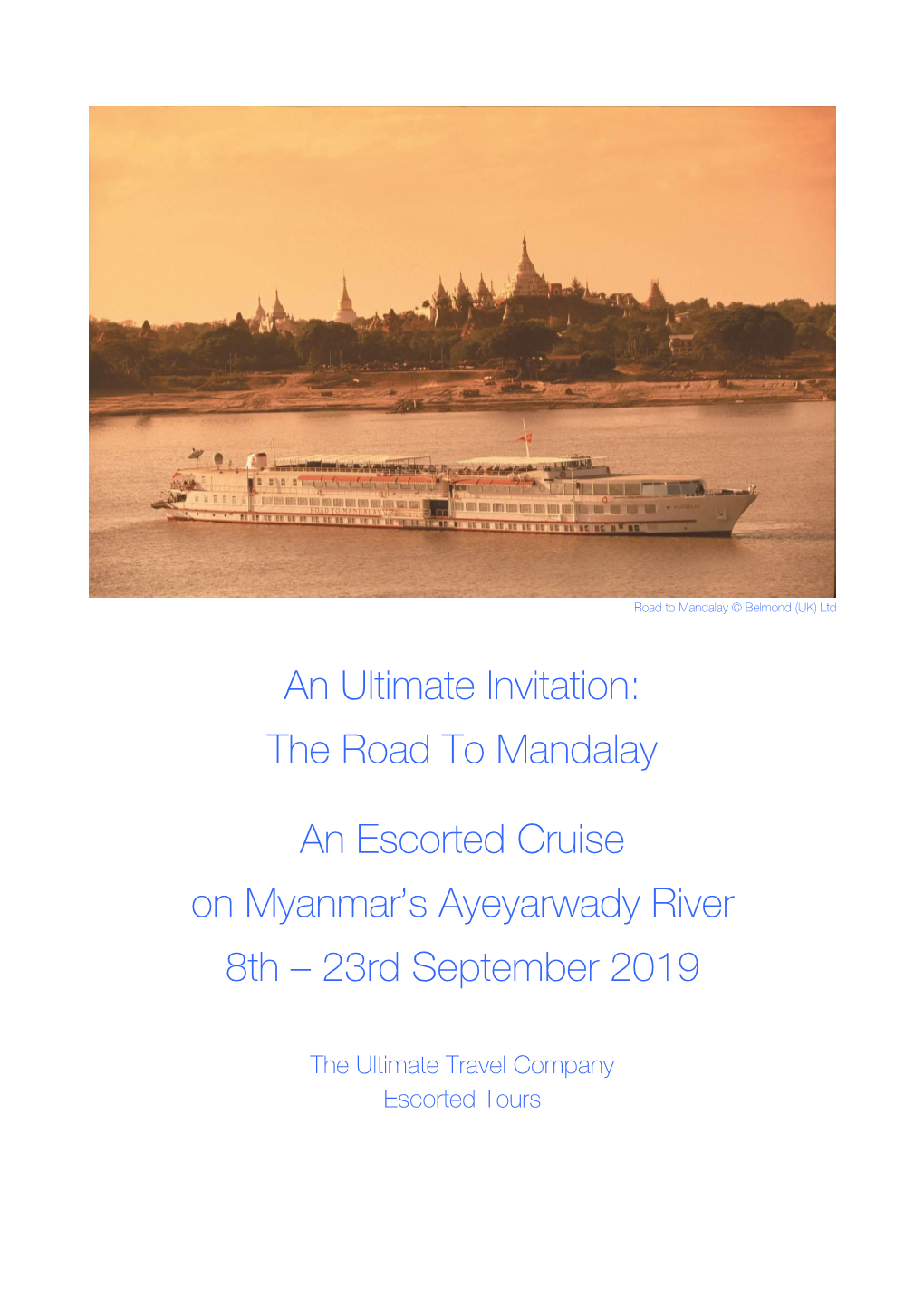 The Road to Mandalay an Escorted Cruise on Myanmar's Ayeyarwady