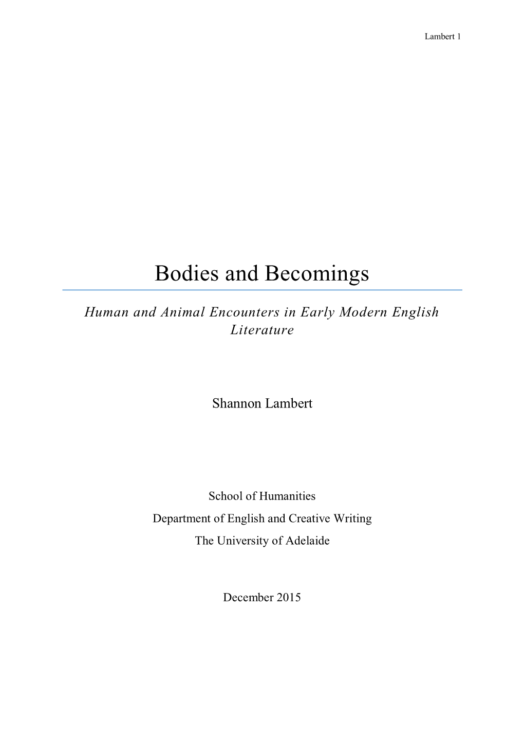 Bodies and Becomings: Human and Animal Encounters in Early Modern
