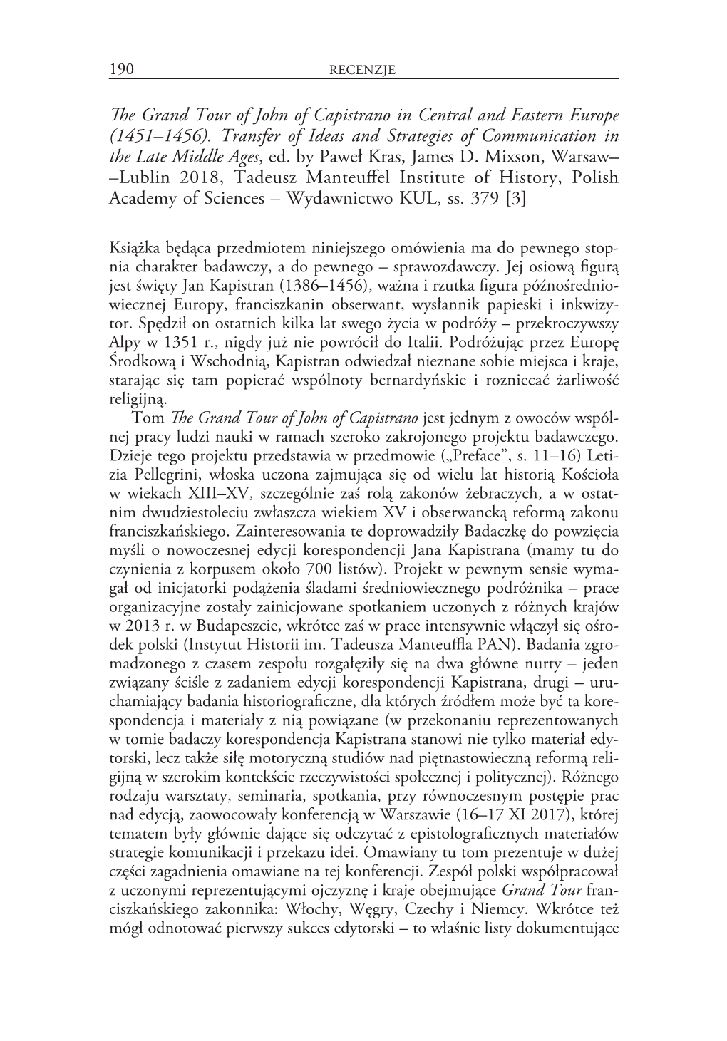 The Grand Tour of John of Capistrano in Central and Eastern Europe (1451–1456). Transfer of Ideas and Strategies of Communicat