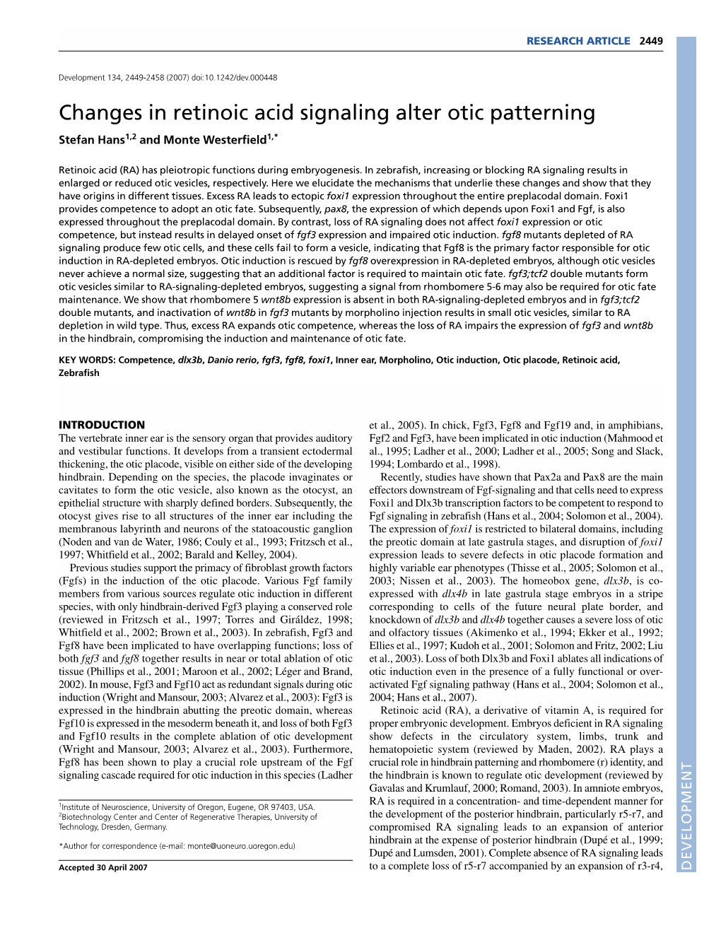 Changes in Retinoic Acid Signaling Alter Otic Patterning