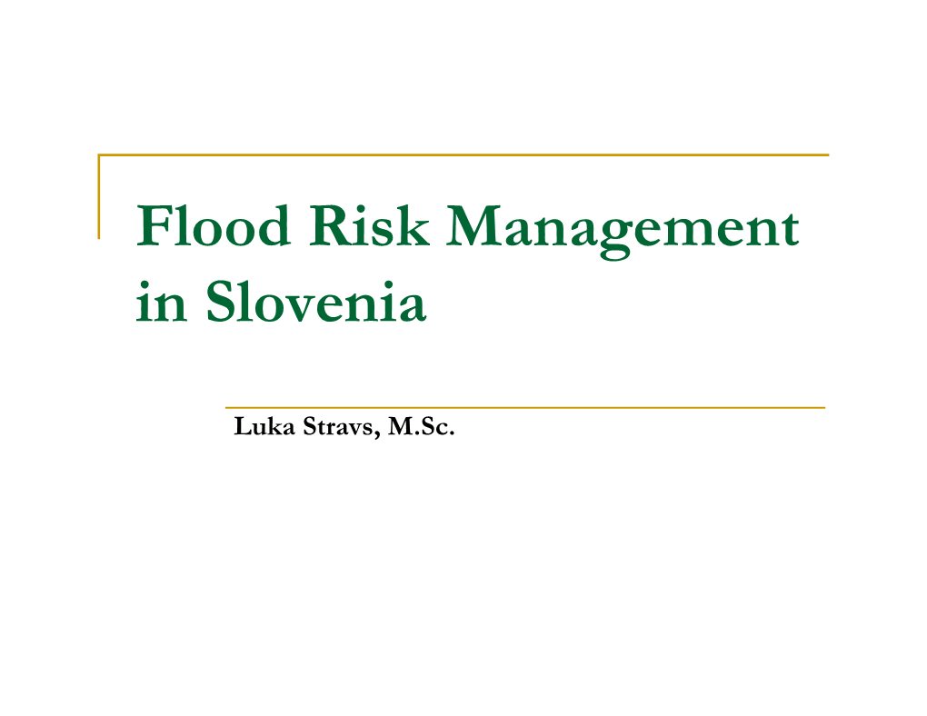 Flood Risk Management in Slovenia