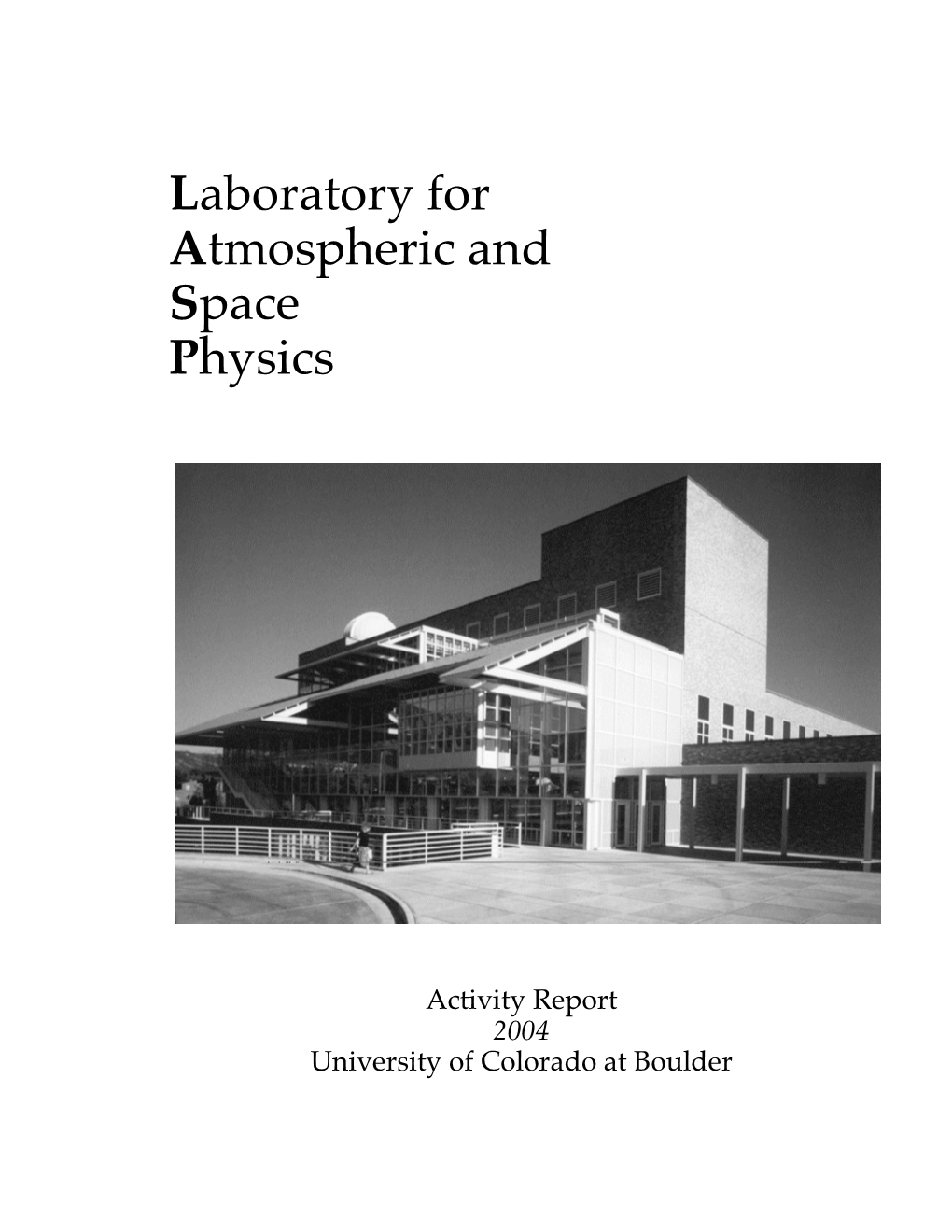 Laboratory for Atmospheric and Space Physics