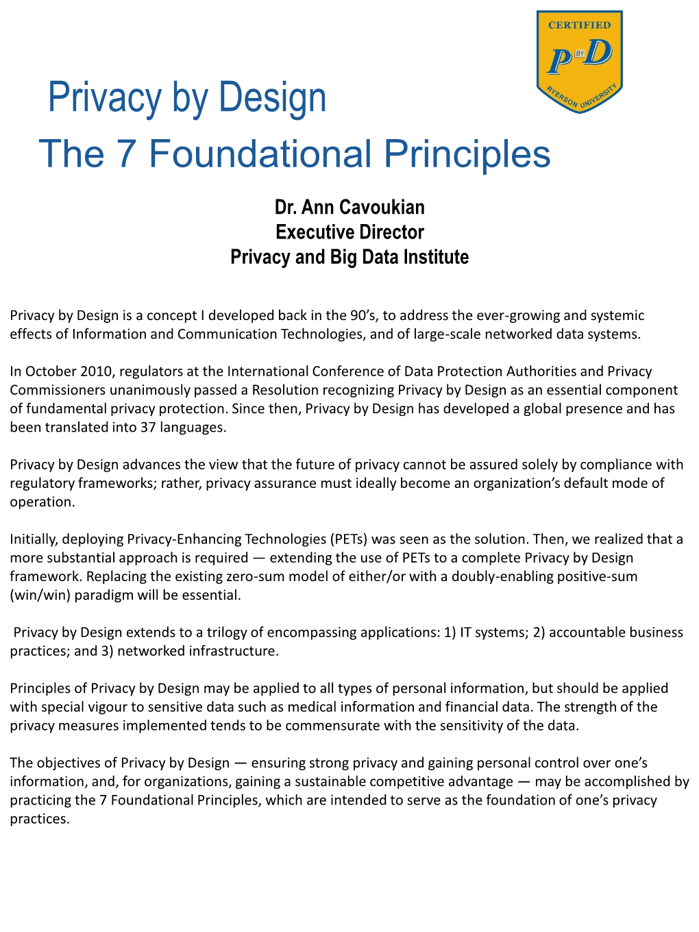 Privacy by Design – the 7 Foundational Principles