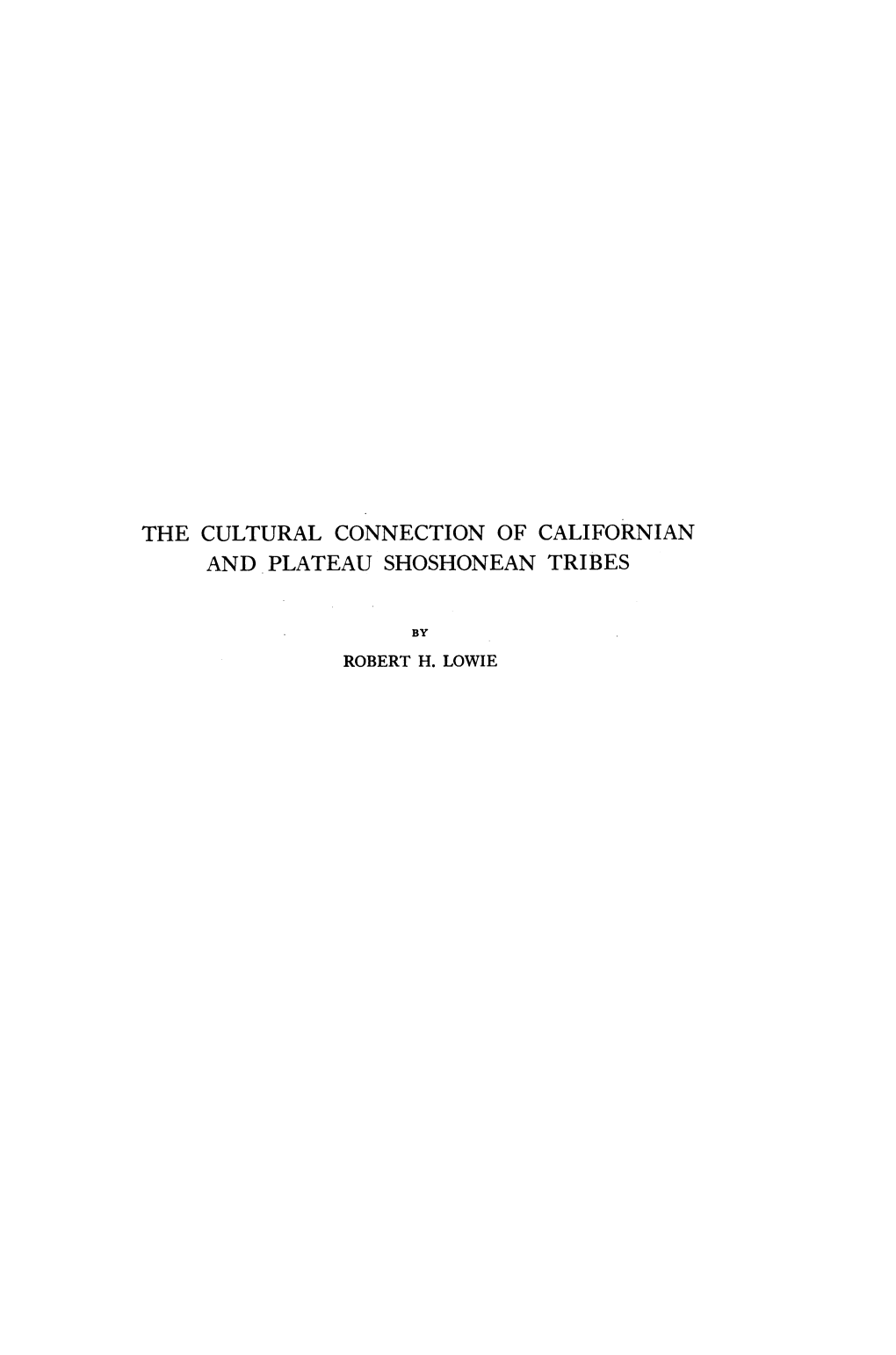 The Cultural Connection of Californian and Plateau Shoshonean Tribes