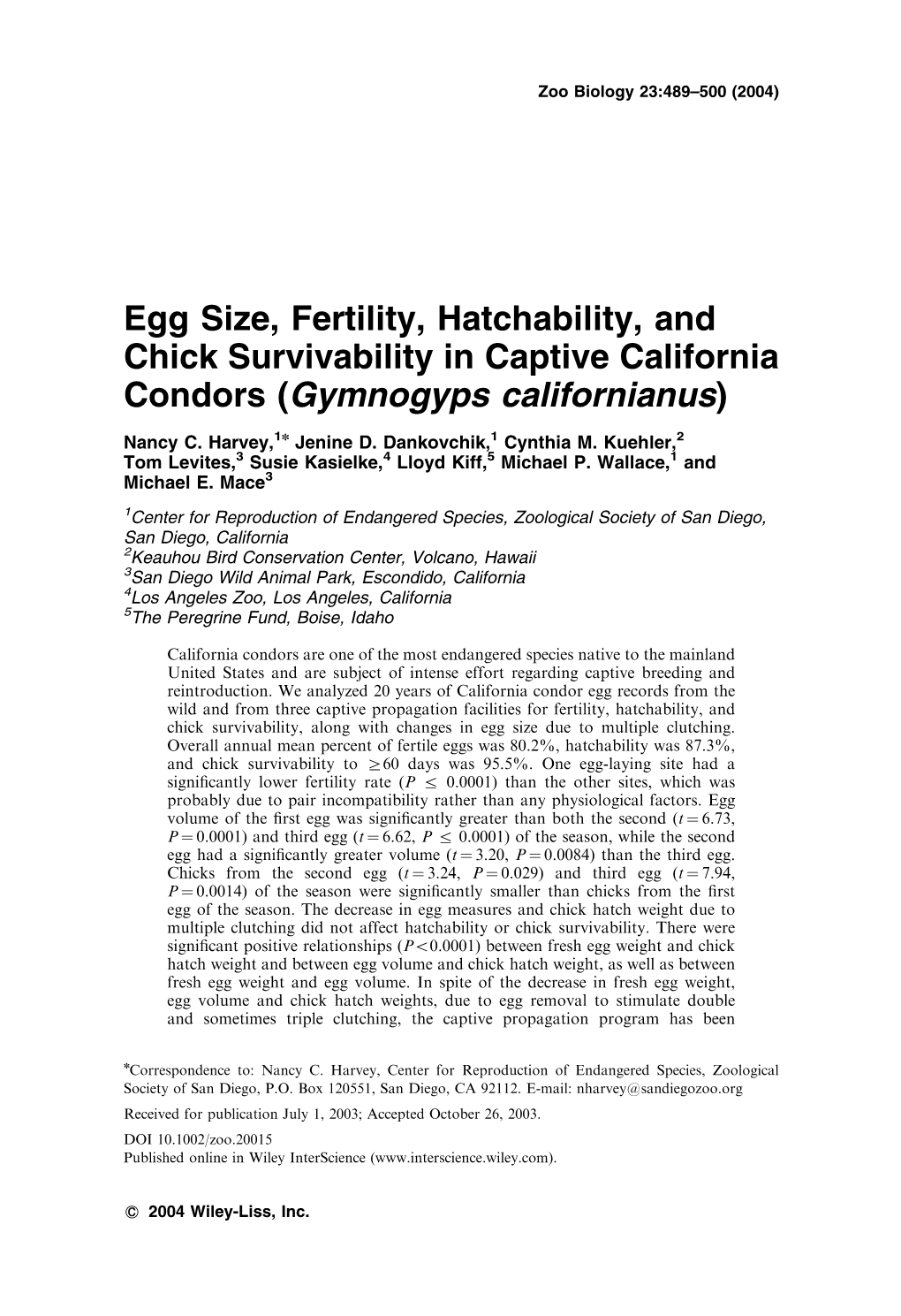 Egg Size, Fertility, Hatchability, and Chick Survivability in Captive California Condors (Gymnogyps Californianus)
