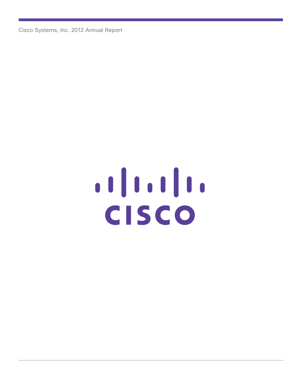 Cisco Systems, Inc. 2012 Annual Report