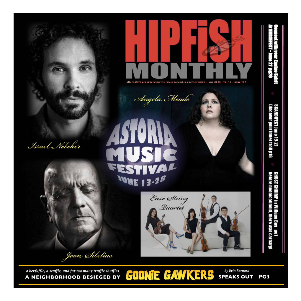 Hipfish • June 27 Pg29 MONTHLY BMUFSOBUJWFQSFTTTFSWJOHUIFMPXFSDPMVNCJBQBDJGJDSFHJPOTKVOFTWPMTJTTVF