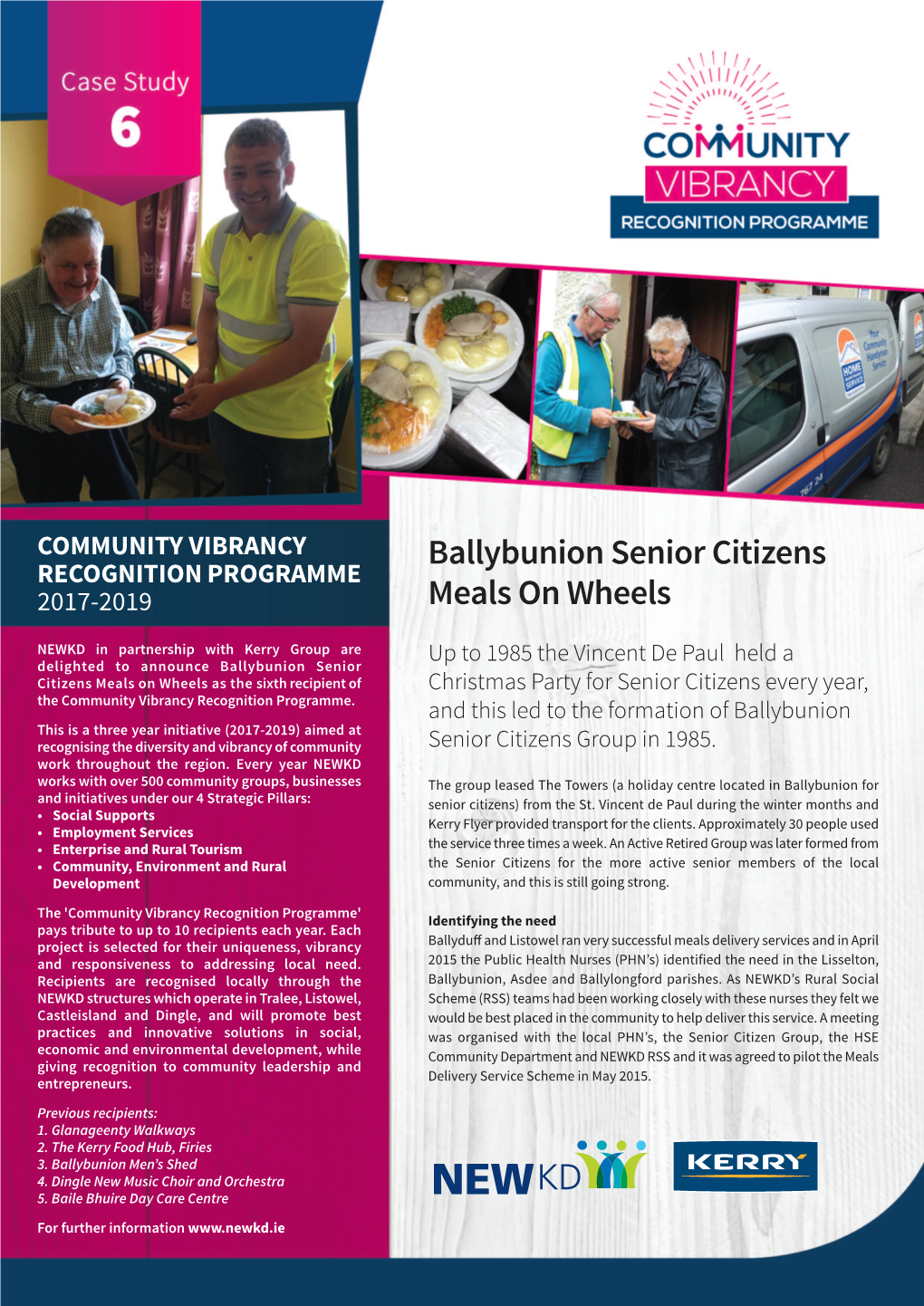 Ballybunion Senior Citizens Meals on Wheels As the Sixth Recipient of Christmas Party for Senior Citizens Every Year, the Community Vibrancy Recognition Programme