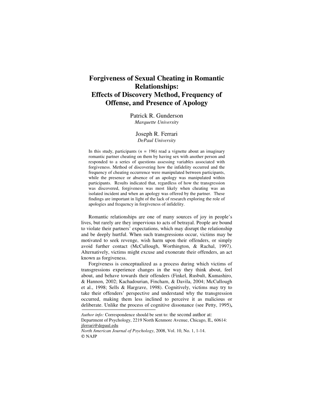 Forgiveness of Sexual Cheating in Romantic Relationships: Effects of Discovery Method, Frequency of Offense, and Presence of Apology